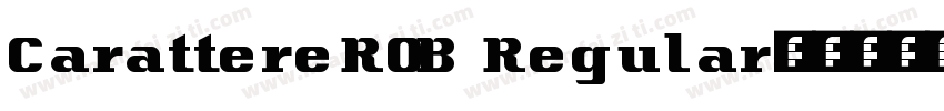 CarattereROB Regular字体转换